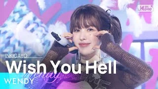 WENDY (웬디) –  Wish You Hell @인기가요 inkigayo 20240317
