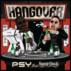 Hangover (ft. Snoop Dogg)