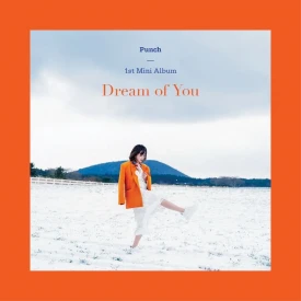 Punch - The jacket shoot for the 1st mini album 'Dream of You'