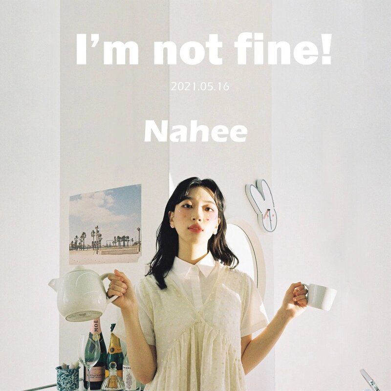 Nahee - I'm Not Fine! 4th Digital Single teasers documents 3