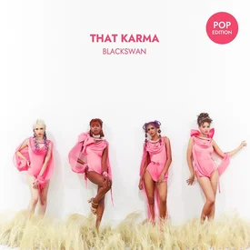 BLACKSWAN - That Karma (Pop Edition) Album Teasers