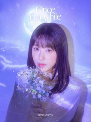 Boramiyu - Once In A While 8th Single teasers