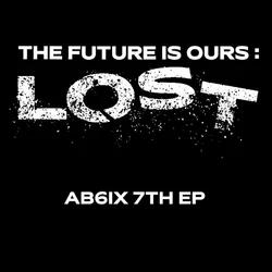 THE FUTURE IS OURS : LOST