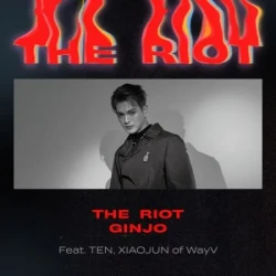 The Riot (Feat TEN & XIAOJUN of WayV)