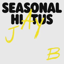 Seasonal Hiatus