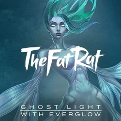 Ghost Light (with TheFatRat)