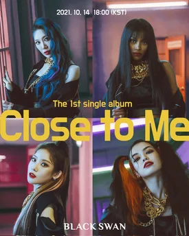 BLACKSWAN - Close To Me 1st Single Album teasers