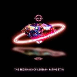 The Beginning of Legend - Rising Star