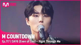 [DAY6 (Even of Day) - Right Through Me] Comeback Stage | #엠카운트다운 EP.717 | Mnet 210708 방송