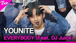 YOUNITE, EVERYBODY (Feat. DJ Juice) (유나이트, EVERYBODY (Feat. DJ Juice)) [THE SHOW 220426]