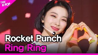 Rocket Punch, Ring Ring (로켓펀치, Ring Ring) [THE SHOW 210525]
