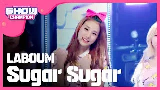 쇼챔피언 - episode-143 LABOUM (라붐) - Sugar Sugar