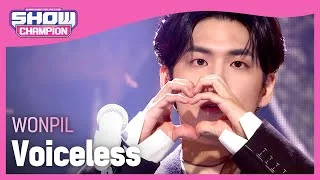 [SOLO HOT DEBUT] WONPIL(DAY6) - Voiceless (원필(데이식스) - 안녕, 잘 가) | Show Champion | EP.424