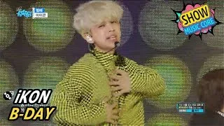 [Comeback Stage] iKON - B-DAY, 아이콘 - 벌떼 Show Music core 20170527