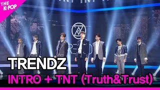 TRENDZ, TNT (Truth&Trust) (트렌드지, TNT (Truth&Trust)) [THE SHOW 220125]