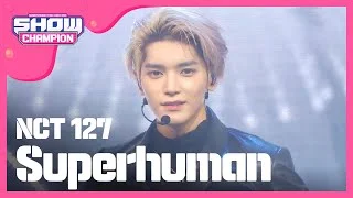Show Champion EP.320   NCT 127 - Superhuman