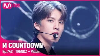 'TRENDZ(트렌드지)'의 시크 퍼포먼스! 'Villain' 무대 #엠카운트다운 EP.742 | Mnet 220303 방송