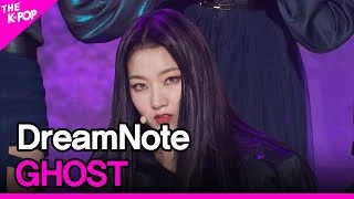 DreamNote, GHOST (드림노트, GHOST) [THE SHOW 211026]