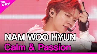 NAM WOO HYUN, Calm & Passion (남우현, 냉정과 열정 사이) [THE SHOW 211026]