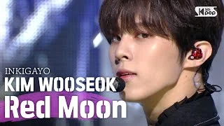 KIM WOOSEOK(김우석) - Red Moon(적월)(赤月) @인기가요 inkigayo 20200531