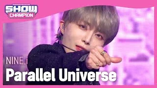 NINE.i - Parallel Universe (나인아이 - 패럴렐 유니버스) | Show Champion | EP.431