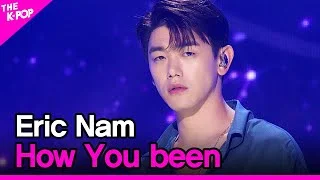 Eric Nam, How You been (에릭남, 잘 지내지) [THE SHOW 200901]