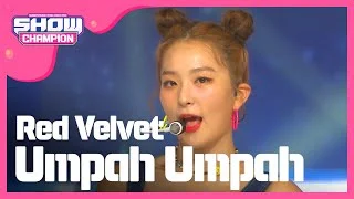 [Show Champion] 레드벨벳 - 음파음파(Umpah Umpah) (Red Velvet - Umpah Umpah) l EP.330