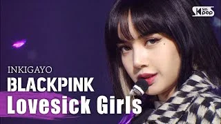 BLACKPINK(블랙핑크) - Lovesick Girls @인기가요 inkigayo 20201018