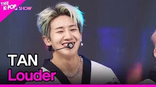 TAN, Louder (탄, Louder) [THE SHOW 220705]