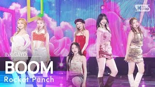 Rocket Punch(로켓펀치) - BOOM @인기가요 inkigayo 20230917