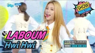 [HOT] LABOUM - Hwi hwi, 라붐 - 휘휘 Show Music core 20170429