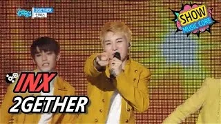[HOT] INX - 2GETHER, 인엑스 - 투게더 Show Music core 20170429