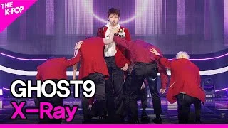 GHOST9, X-Ray (고스트나인, X-Ray) [THE SHOW 220426]