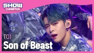 [Show Champion] 티오원 - 선 오브 비스트 (TO1 - Son of Beast) l EP.397