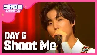 Show Champion EP.276 DAY6 - Shoot Me