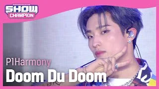 P1Harmony - Doom Du Doom (피원하모니 - 둠두둠)  l Show Champion l EP.445