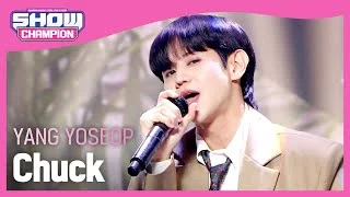[최초 공개] YANG YOSEOP - Chuck (양요섭 - 척) | Show Champion | EP.410