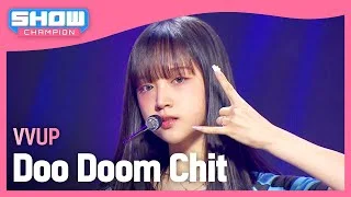 [HOT DEBUT] 비비업(VVUP) - Doo Doom Chit l Show Champion l EP.510 l 240320