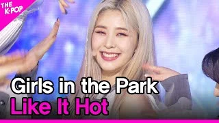 Girls in the Park, Like It Hot (공원소녀, Like It Hot) [THE SHOW 210615]