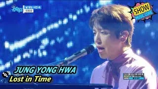 [Comeback Stage] Jung Yong Hwa - Lost in Time, 정용화 - 널 잊는 시간 속 Show Music core 20170722