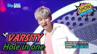 [HOT] VARSITY - Hole in one, 바시티 - 홀인원 Show Music core 20170429