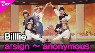 Billlie, a sign ~ anonymous (빌리, a sign ~ anonymous) [THE SHOW 220308]
