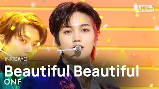 ONF(온앤오프) - Beautiful Beautiful @인기가요 inkigayo 20210228