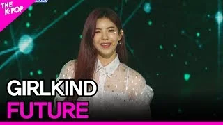 GIRLKIND, FUTURE [THE SHOW 200428]