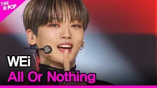 WEi, All Or Nothing (위아이,모 아님 도 (Prod. 장대현)) [THE SHOW 210323]