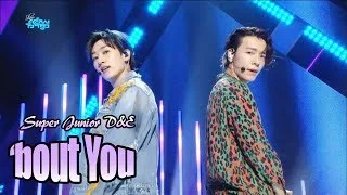 [Comeback Stage]SUPER JUNIOR-D&E - Bout you , 슈퍼주니어-D&E - 머리부터 발끝까지 Show Music core 20180818