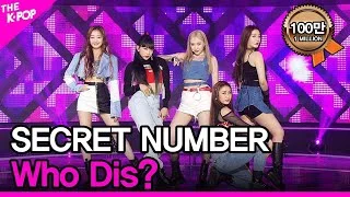 SECRET NUMBER, Who Dis? (시크릿넘버, Who Dis?) [THE SHOW 200609]