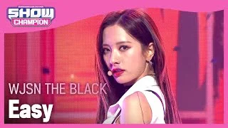 [Show Champion] [UNIT HOT DEBUT] 우주소녀 더 블랙 - 이지 (WJSN THE BLACK - Easy) l EP.394