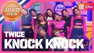 [Show Champion] 트와이스 - KNOCK KNOCK (TWICE - KNOCK KNOCK) l EP.219