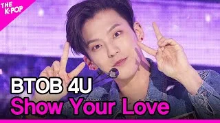 BTOB 4U, Show Your Love (비투비포유, Show Your Love) [THE SHOW 201124]